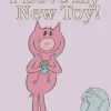 An Elephant and Piggie Book: I Love my New Toy!