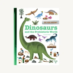 Do You Know? Dinosaurs and the Prehistoric World