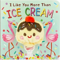 Finger Puppet Book: I Like You More Than Ice Cream