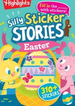 Highlights Silly Sticker Stories: Easter