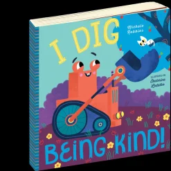 I Dig Being Kind!
