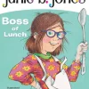 Junie B Jones: Boss of Lunch (#19)