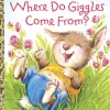 Little Golden Books - Where Do Giggles Come From?