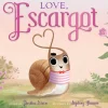 Love, Escargot