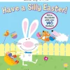 Mad Libs Junior Have a Silly Easter!