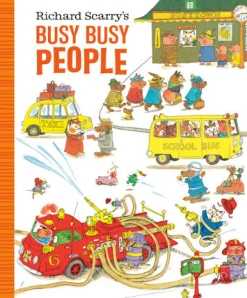 Richard Scarry's Busy Busy People