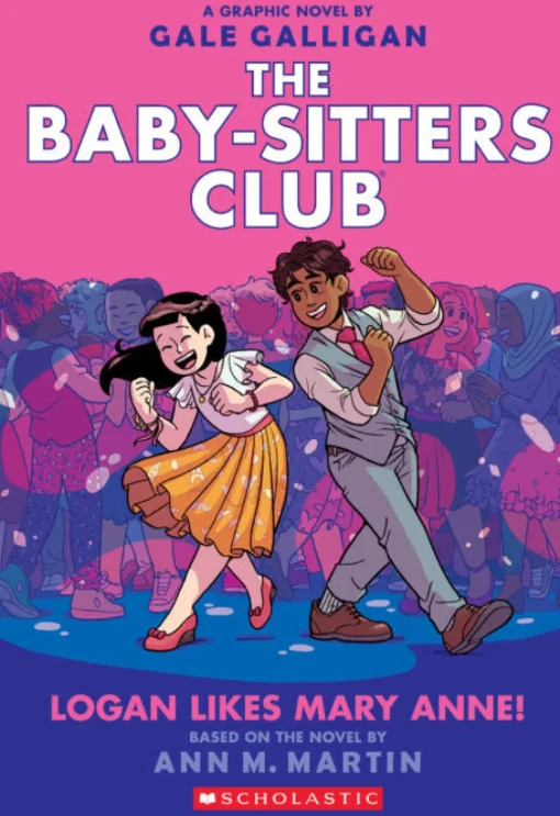 The Baby-Sitters Club Graphic Novel: Logan Likes Mary Anne (#8)