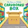 The Life of a Little Cardboard Box