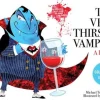 The Very Thirsty Vampire (contains adult humor)