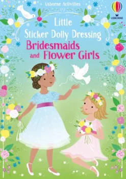 Usborne Little Sticker Dolly Dressing: Bridesmaids and Flowergirls