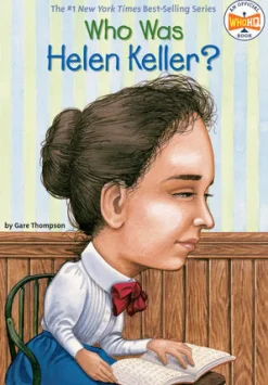 Who Was Helen Keller?