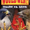 Who Would Win?: Falcon vs. Hawk