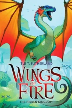 Wings of Fire: Book Three - The Hidden Kingdom