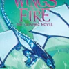 Wings of Fire: Book Two - The Lost Heir