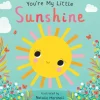 You're My Little Sunshine